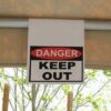 Danger - Keepout sign - A Danger - Keep out sign - Hanging Sign