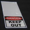 Danger - Keep out sign - Hanging Sign Danger - Keep out sign - Hanging Sign