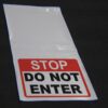 Stop- Do not enter - Hanging sign